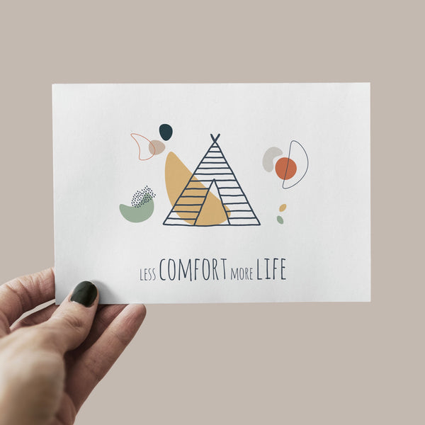 Postkarte less comfort more life